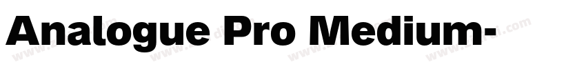 Analogue Pro Medium字体转换